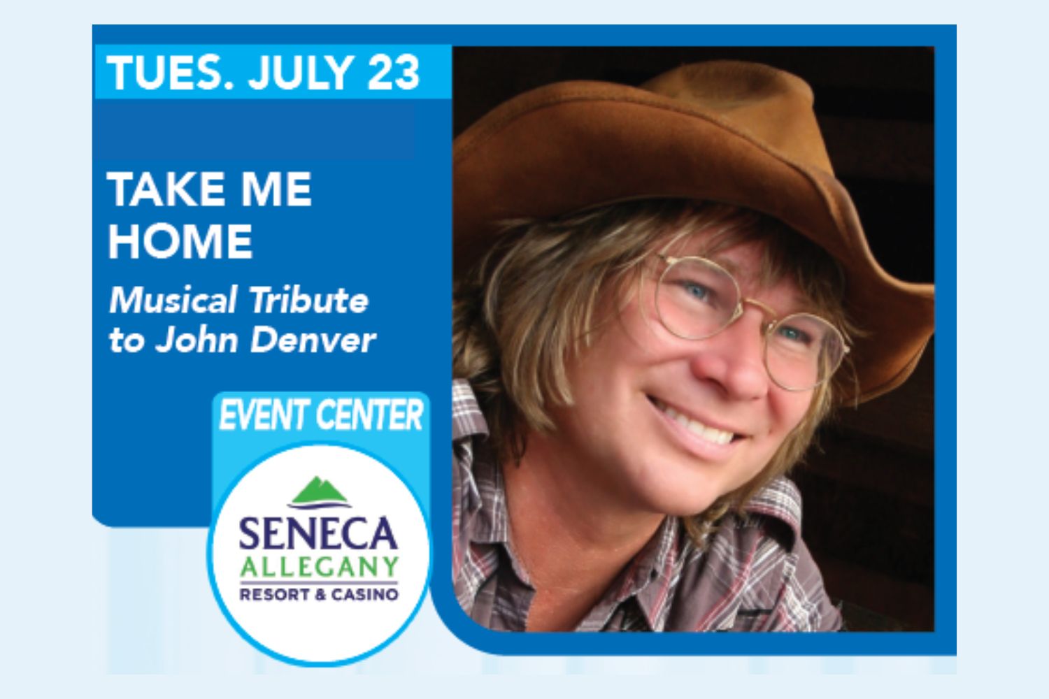 \"Take Me Home\" - John Denver Tribute - SAC -Tues., Jul. 23, 2024
